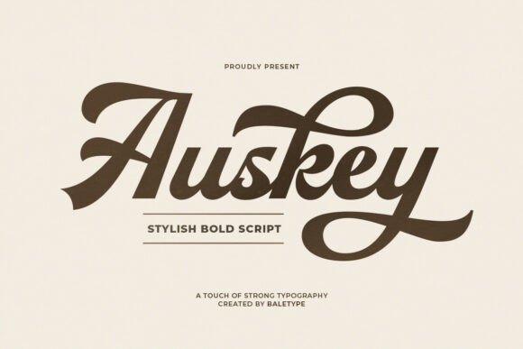 Bringing Auskey Script Font to Life on Handmade Labels & More