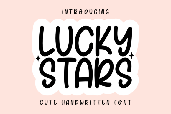 Lucky Stars: A Playful Handwritten Font for Editorial Design