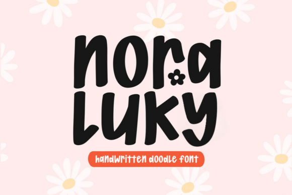 Nora Luky: A Flowing Handwritten Font for Campaigns with Heart