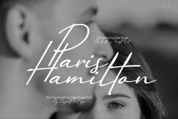 Paris Hamilton: The Script Font That Sharpens Campaign Messaging