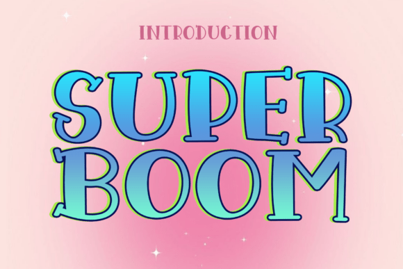 Super Boom: A Handwritten Font for Memorable Branding