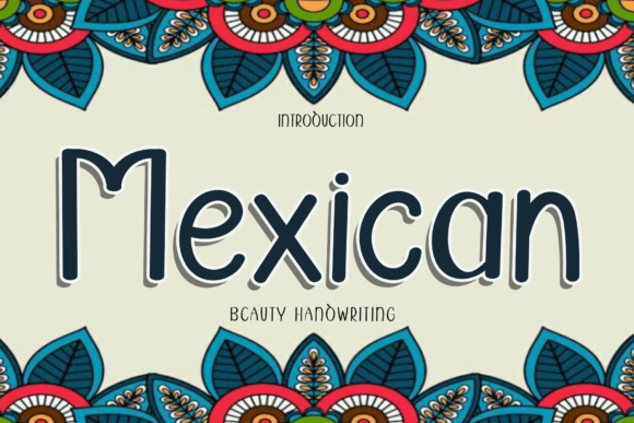 The Mexican Handwriting Typeface for Digital Designers