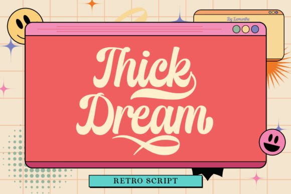 Thick Dream: A Bold Script Font for Campaign Creators