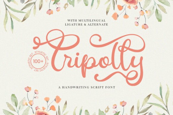 Tripolly: A Romantic Script Font for Handmade Makers