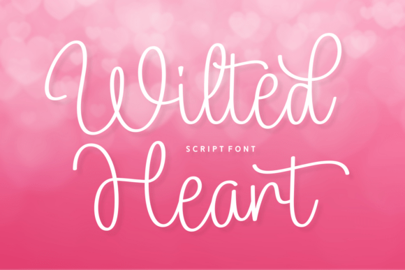 Wilted Heart Font: A Romantic Script for Editorial Design