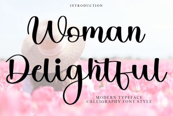 Woman Delightful Typeface: A Festive Script Font for Branding